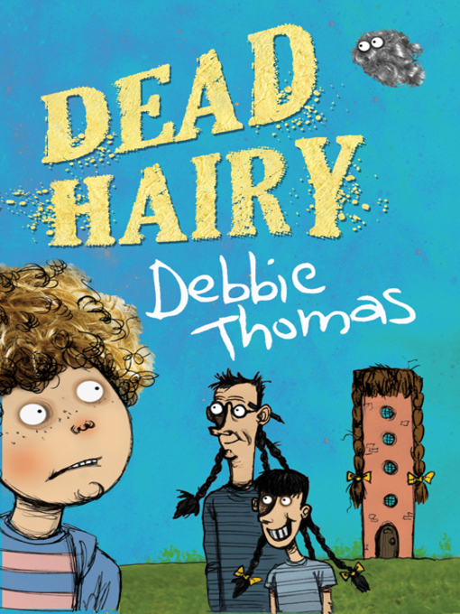 Title details for Dead Hairy by Debbie Thomas - Available